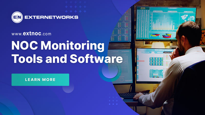 NOC Monitoring Tools and Software | ExterNetworks